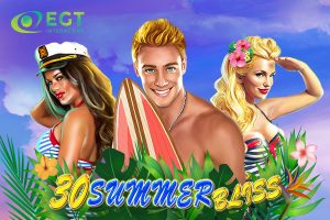 30 Summer Bliss, lo último de EGT Interactive, ya está disponible.